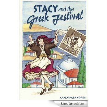 Stacy and the Greek Festival (English Edition) [Kindle-editie] beoordelingen