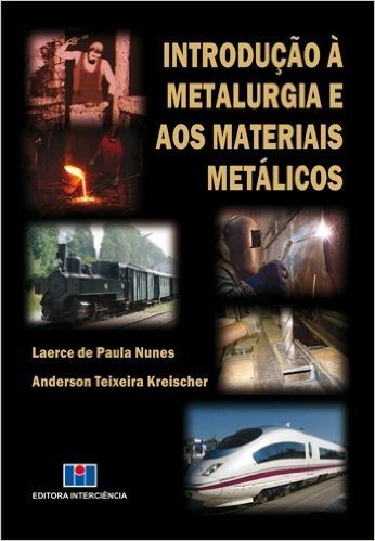 Introdução a Metalurgia e aos Materiais Metálicos baixar