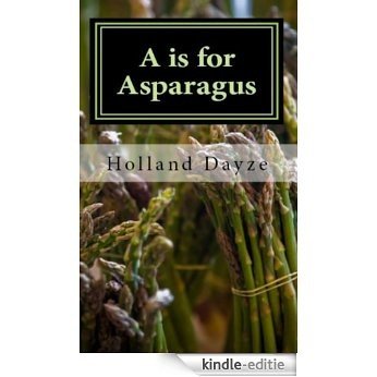 A is for Asparagus (Jacques Couteau Mystery Book 1) (English Edition) [Kindle-editie]