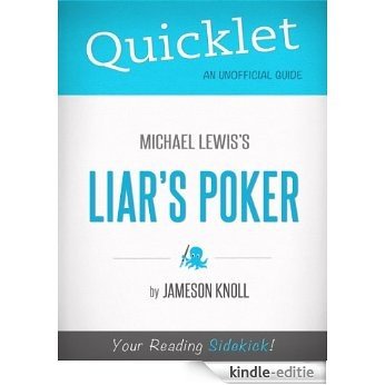 Quicklet on Liar's Poker by Michael Lewis (CliffNotes-like Book Summary) (English Edition) [Kindle-editie]