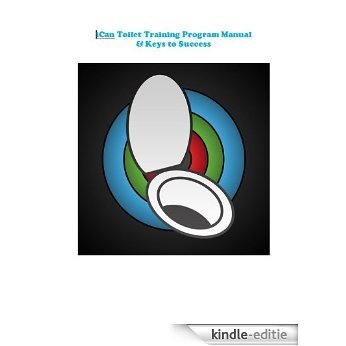 iCan Toilet Training Program Manual & Keys to Success (English Edition) [Kindle-editie]