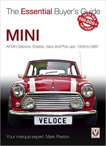 Mini: All Mini Saloons, Estates, Vans and Pick-Ups: 1959-1999 baixar