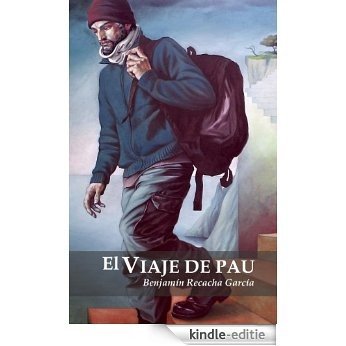 El viaje de Pau (Spanish Edition) [Kindle-editie]