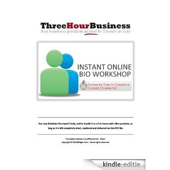 The Instant Online Bio Workshop (English Edition) [Kindle-editie] beoordelingen