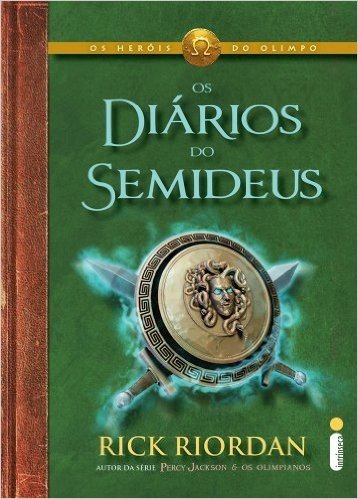 Os Diários do Semideus - Série Os Heróis do Olimpo