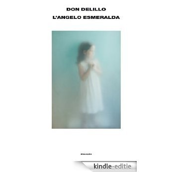 L'angelo Esmeralda (Supercoralli) (Italian Edition) [Kindle-editie]