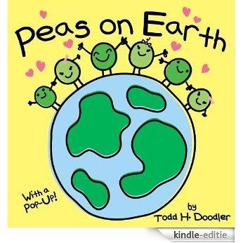 Peas on Earth [Kindle-editie]