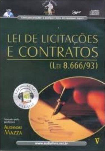 Lei De Licitações E Contratos - Audiolivro. Volume V. Coleção Legislação Falada