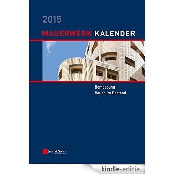 Mauerwerk-Kalender 2015 (Mauerwerk-Kalender (VCH) *) [Kindle-editie]
