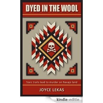 Dyed in the Wool (English Edition) [Kindle-editie]