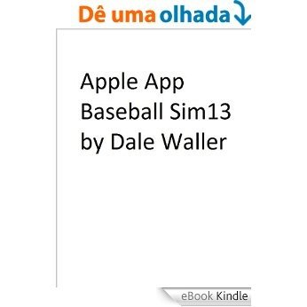 Apple App Baseball Sim13 (English Edition) [eBook Kindle]