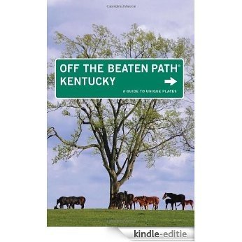 Kentucky Off the Beaten Path, 9th (Off the Beaten Path Series) [Kindle-editie] beoordelingen