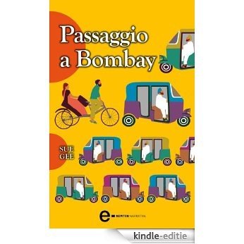 Passaggio a Bombay (eNewton Narrativa) (Italian Edition) [Kindle-editie]
