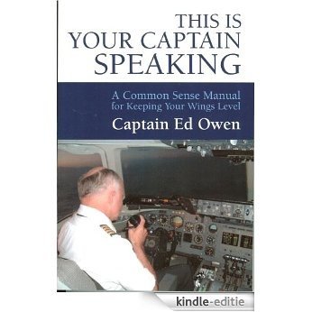 This Is Your Captain Speaking (English Edition) [Kindle-editie]