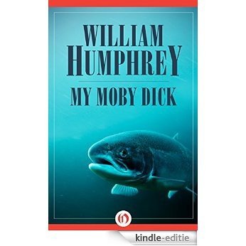 My Moby Dick (English Edition) [Kindle-editie]
