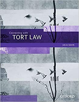 Connecting with Tort Law: Connecting with Tort Law