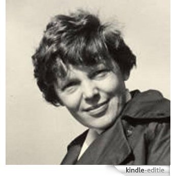 Amelia Earhart - The Facts: Her Record and Accomplishments (Great Women in Aviation Book 5) (English Edition) [Kindle-editie] beoordelingen