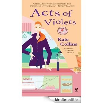 Acts Of Violets: A Flower Shop Mystery [Kindle-editie]