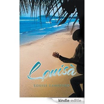 Louisà (English Edition) [Kindle-editie]