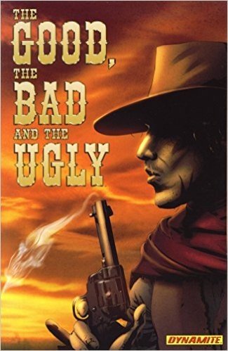 The Good, the Bad, and the Ugly, Volume 1