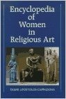 Encyclopedia of Women in Religious Art