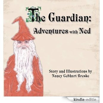 The Guardian: Adventures with Ned (English Edition) [Kindle-editie] beoordelingen