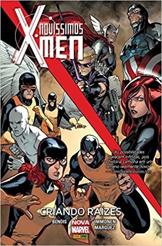 Novíssimos X-Men. Criando Raízes