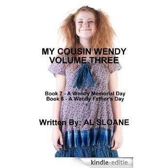 My Cousin Wendy - Volume Three (English Edition) [Kindle-editie]