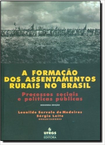 A Formacao Dos Assentamentos Rurais No Brasil
