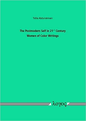 The Postmodern Self in 21st Century Women of Color Writings