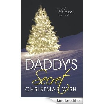 Daddy's Secret Christmas Wish (English Edition) [Kindle-editie]