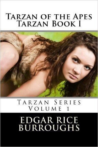 Tarzan of the Apes Tarzan Book I