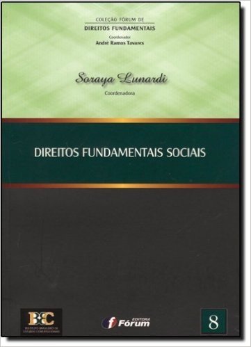 Direitos Fundamentais Sociais - Volume 8