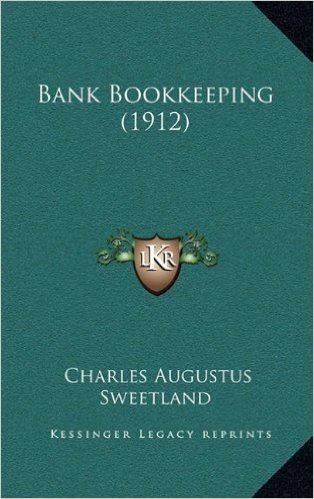 Bank Bookkeeping (1912)