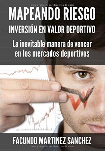 Mapeando Riesgo: Inversion En Valor Deportivo