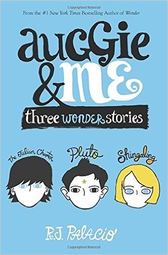 Auggie & Me: Three Wonder Stories baixar