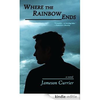Where the Rainbow Ends (English Edition) [Kindle-editie]