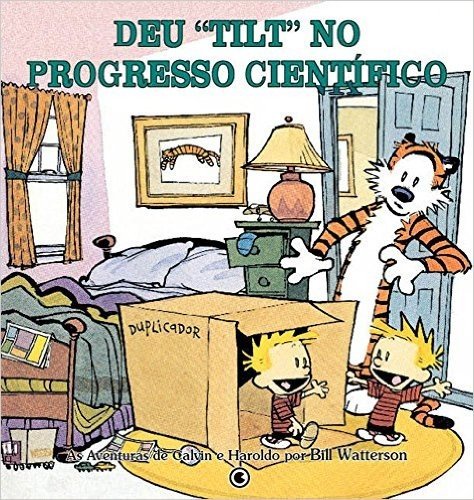 Calvin e Haroldo - Deu "Tilt" no Progresso Científico - Volume 7