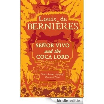 Senor Vivo & The Coca Lord [Kindle-editie]