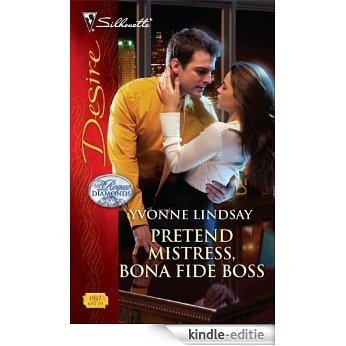 Pretend Mistress, Bona Fide Boss (Rogue Diamonds) [Kindle-editie]