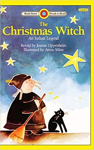 indir The Christmas Witch, An Italian Legend: Level 3 (Bank Street Ready-To-Read)