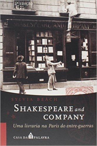Shakespeare And Company Uma Livraria Na Paris Do Entre-Guerras baixar