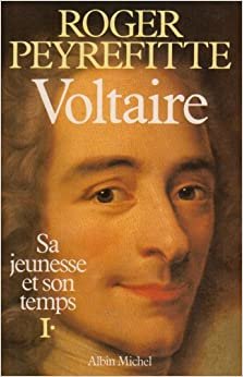 indir Voltaire, Sa Jeunesse Et Son Temps - Tome 1 (Critiques, Analyses, Biographies Et Histoire Litteraire)