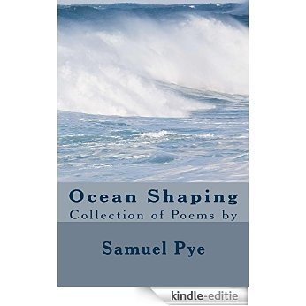Ocean Shaping (English Edition) [Kindle-editie]