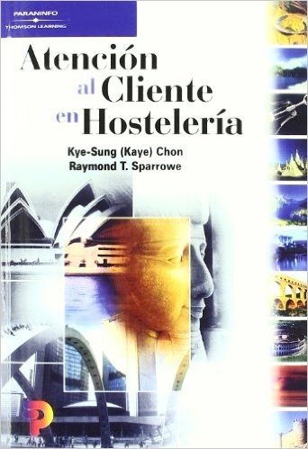 Atencion al Cliente en Hosteleria / Welcome to Hospitality
