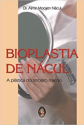 Bioplastia de Nacul