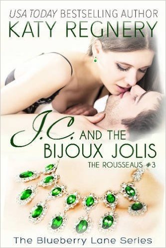 J.C. and the Bijoux Jolis: The Rousseaus #3