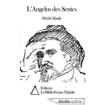 L'Angelus des Sentes (French Edition) [Kindle-editie] beoordelingen