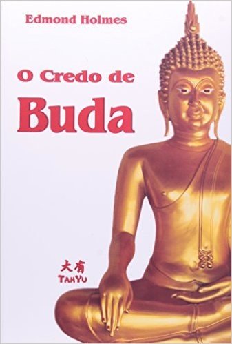 O Credo de Buda