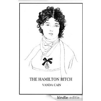 The Hamilton Bitch (English Edition) [Kindle-editie]